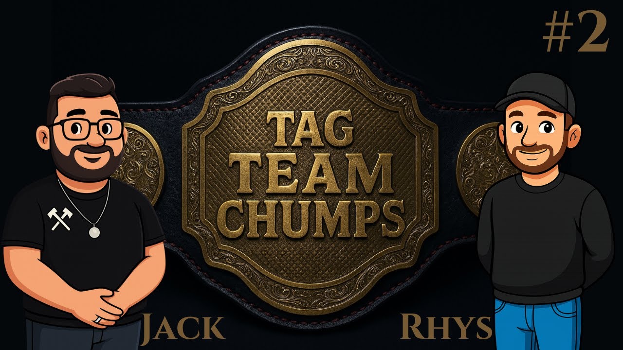 What Happens At Dark Matches?! Tag Team Chumps Podcast #2