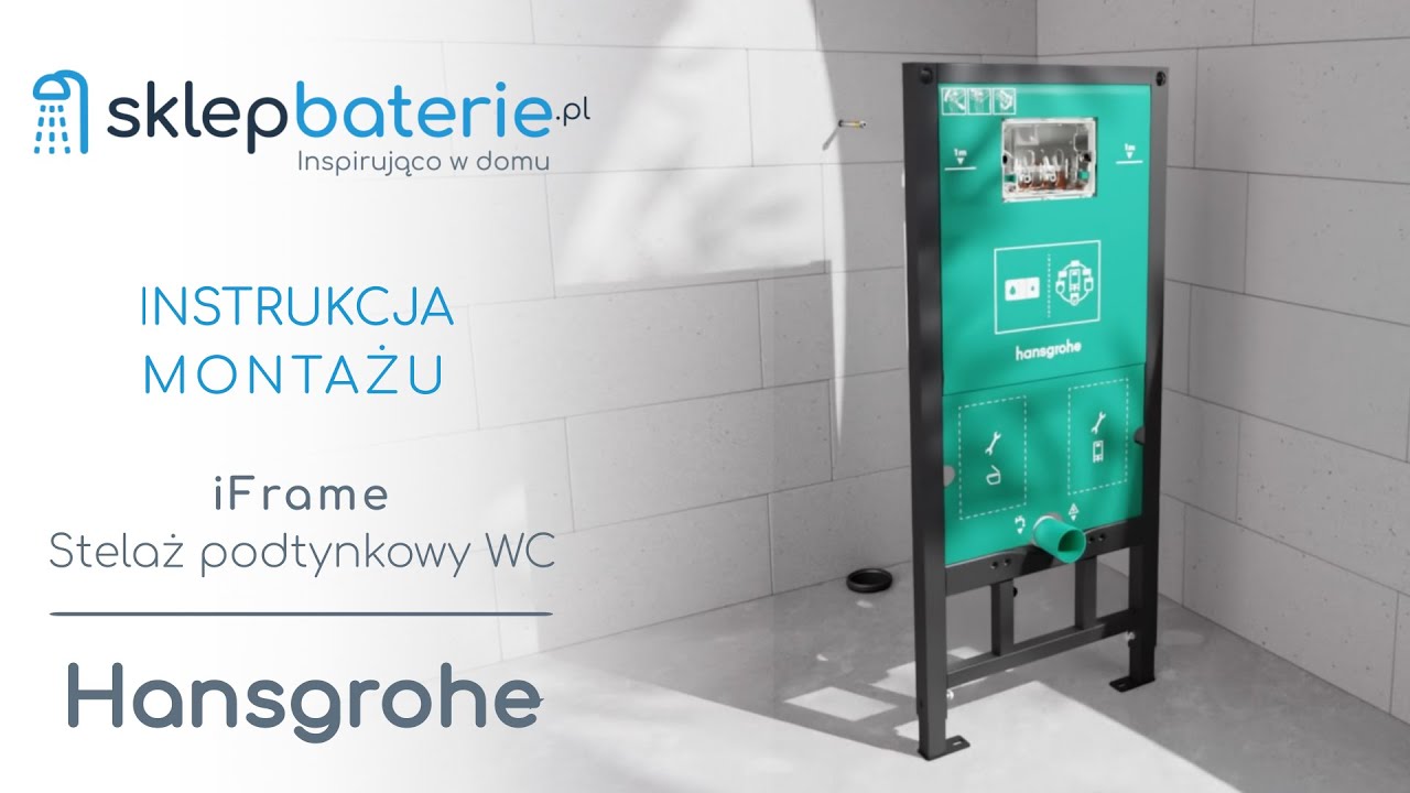 Instrukcja montażu Stelaża WC Hansgrohe iFrame universal - SklepBaterie.pl