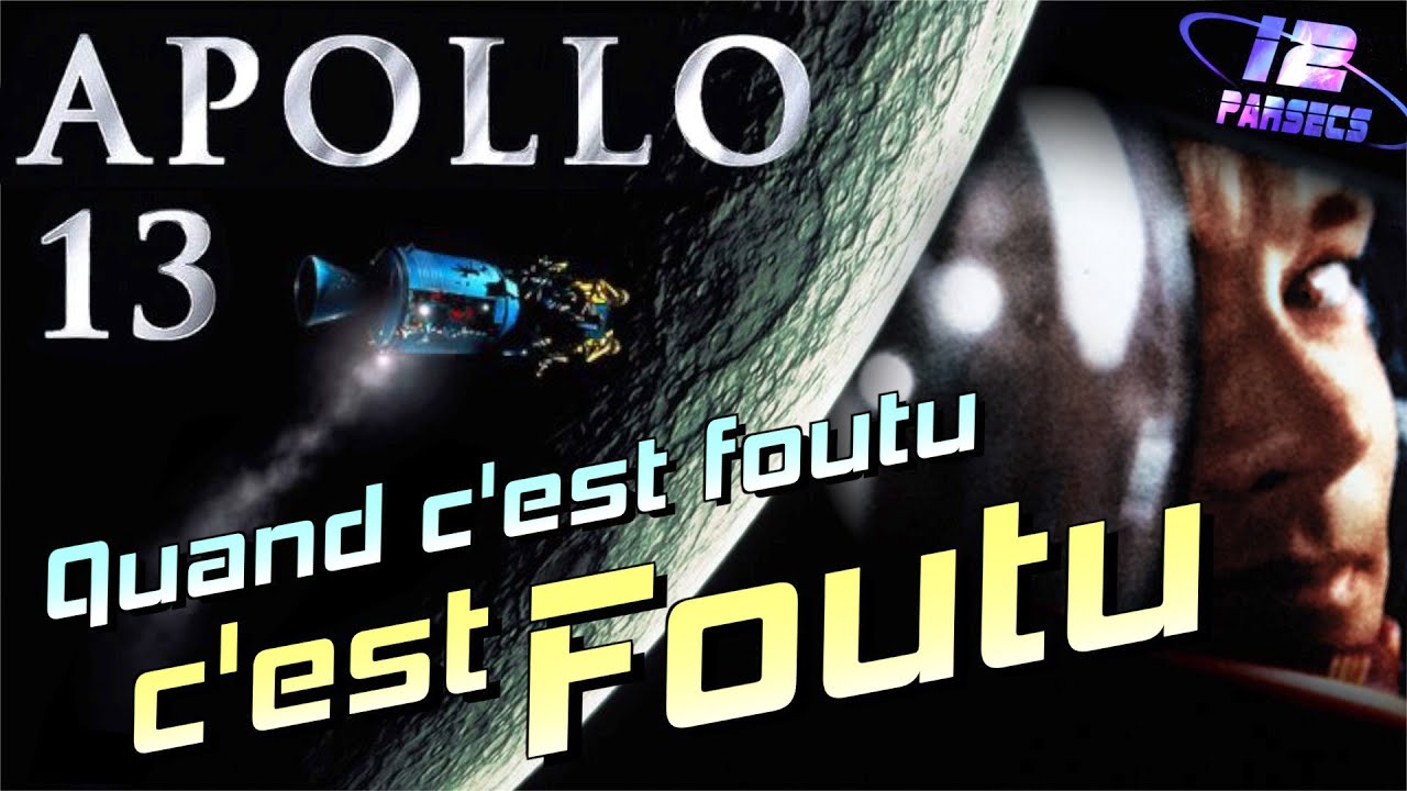 APOLLO 13 : Quand c'est foutu, c'est foutu !!