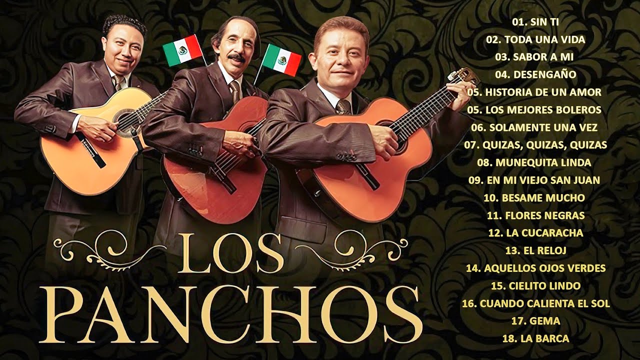 TRIO LOS PANCHOS - The Best of TRIO LOS PANCHOS - MUSICA LATINOAMERICANA TRIO DE MEXICO