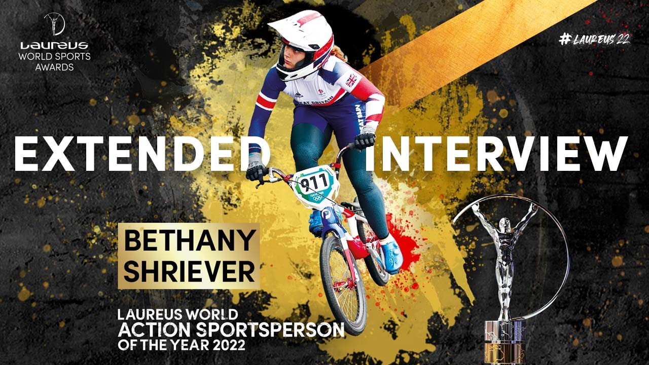Bethany Shriever Extended Interview - 2022 Laureus World Action Sportsperson of the Year Award