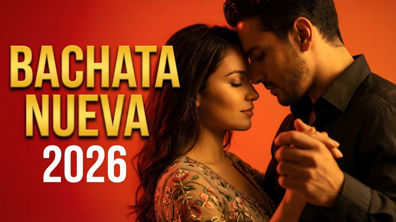 Bachata Mix 2026 Top Románticas | Música Íntima