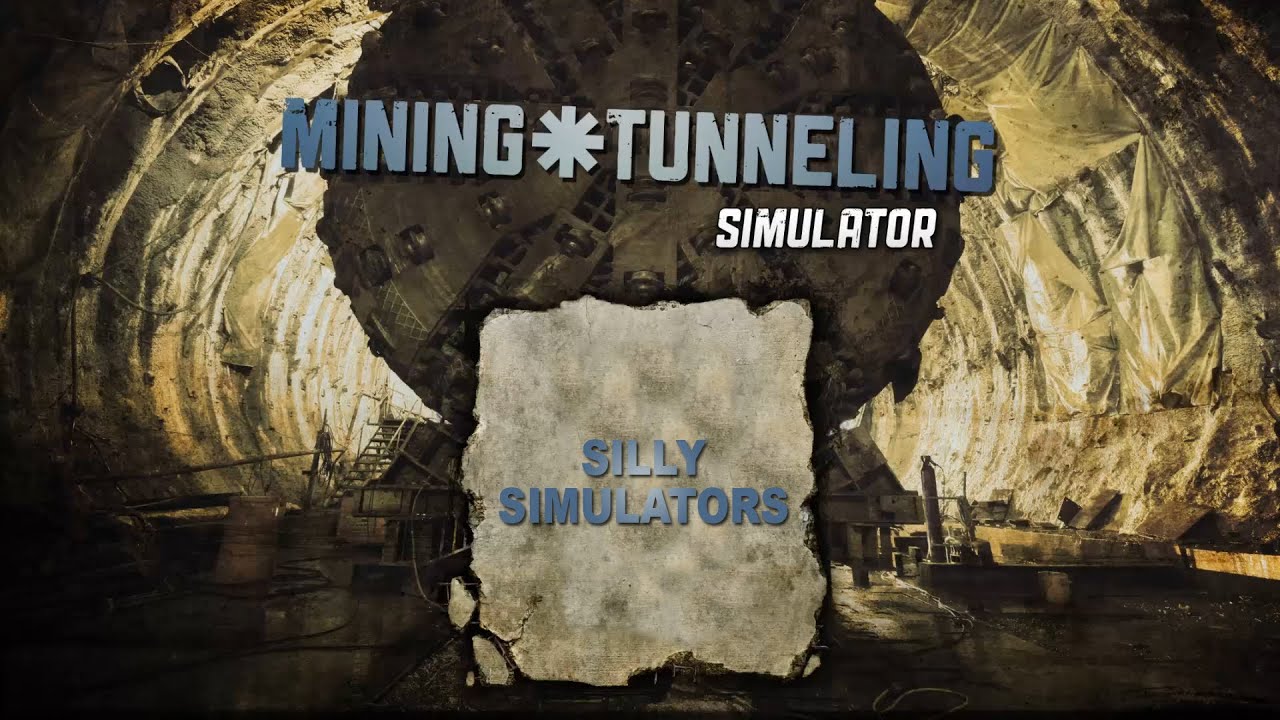 [ENG] Silly Simulators: Mining & Tunneling Simulator