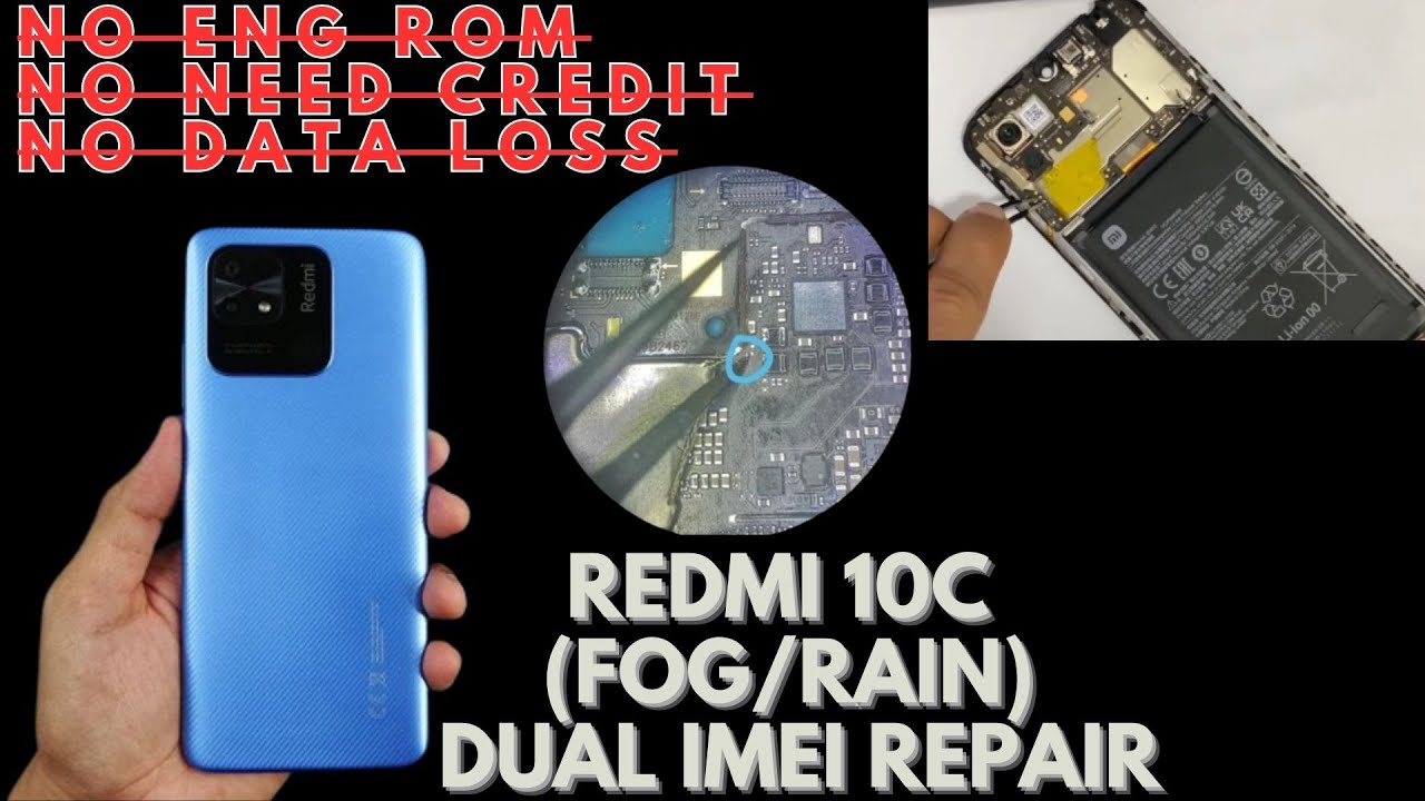 REDMI 10C DUAL IMEI Repair WITHOUT Data Loss Is Possible! [FOG/RAIN] Tr Tools PRO hw method