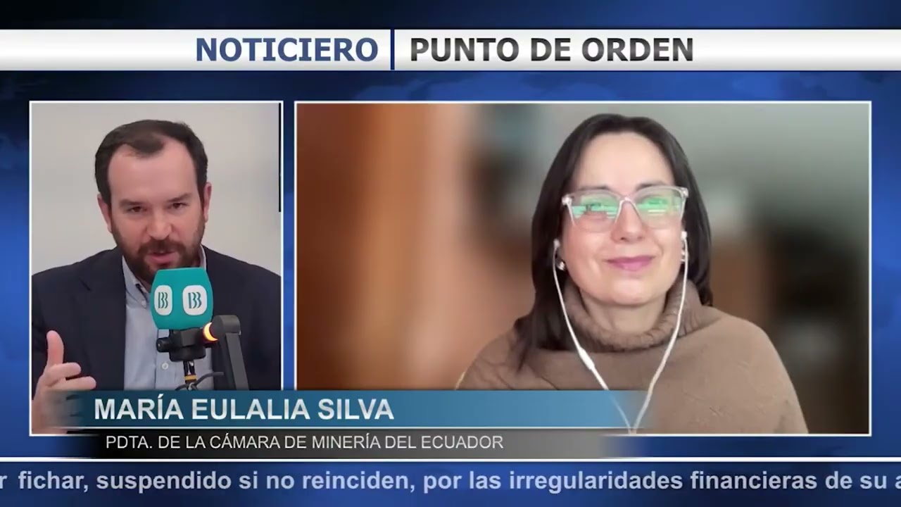 ECUADOR Y EE.UU. CONTRA MINERÍA ILEGAL - MARÍA EULALIA SILVA - PDTA. CÁMARA DE MINERÍA DEL ECUADOR