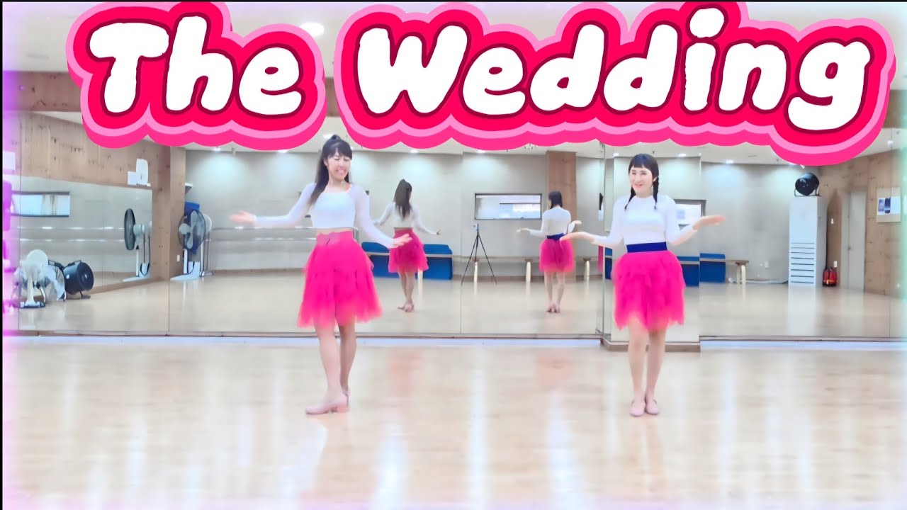 [LINE DANCE][높은초급] The Wedding LineDance / #더웨딩라인댄스 / #High Beginner / #Jessi LineDance 