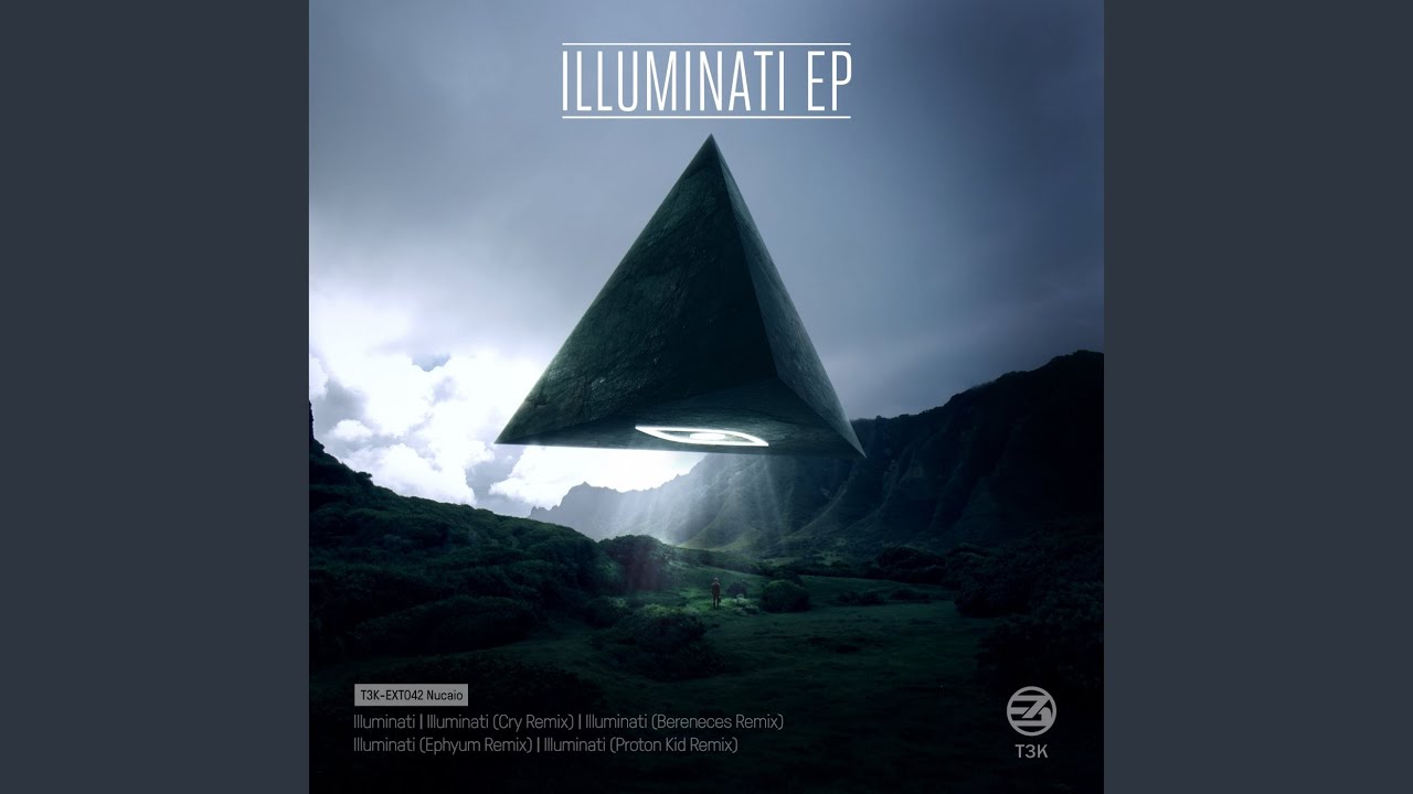 Illuminati (Proton Kid Remix)
