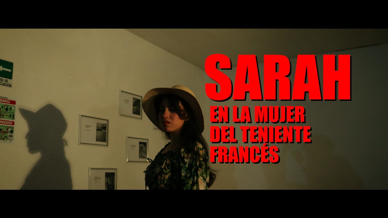 SARAH EN LA MUJER DEL TENIENTE FRANCES | MON&Oacute;LOGO