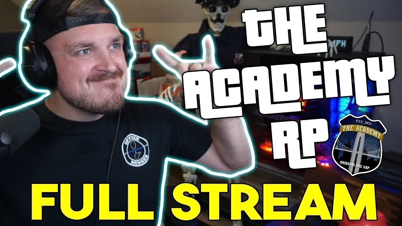 Officer Messer - The Academy RP | Full Stream | 1/7/2024