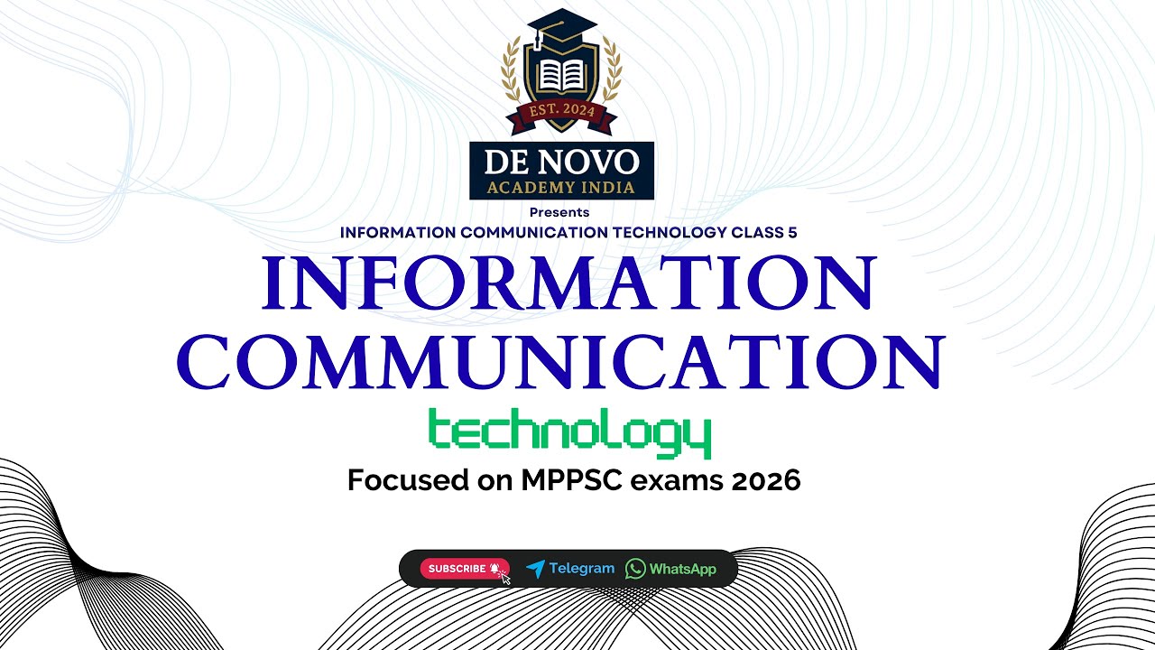 ICT Class 5 | Information Communication Technology | MPPSC SSE 2026, MP ADPO, & All MPPSC Exams🎯