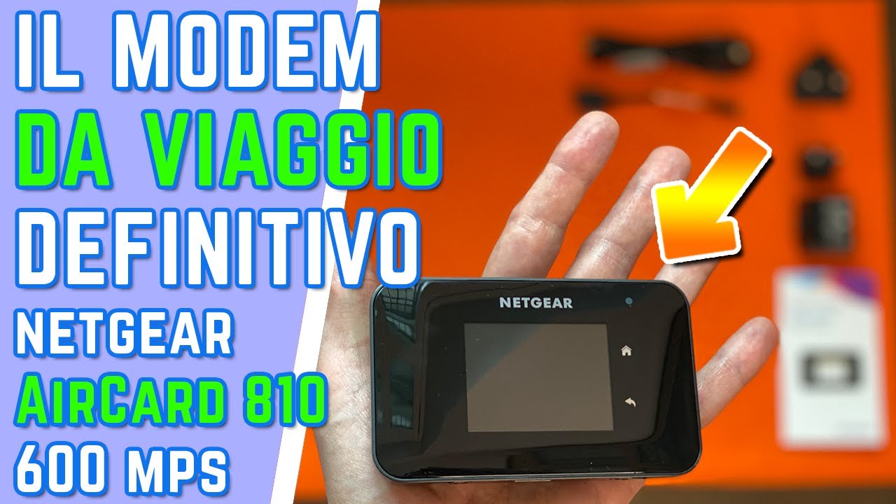 IL MIGLIORE MODEM DA VIAGGIO Netgear AirCard 810 router 600 Mps