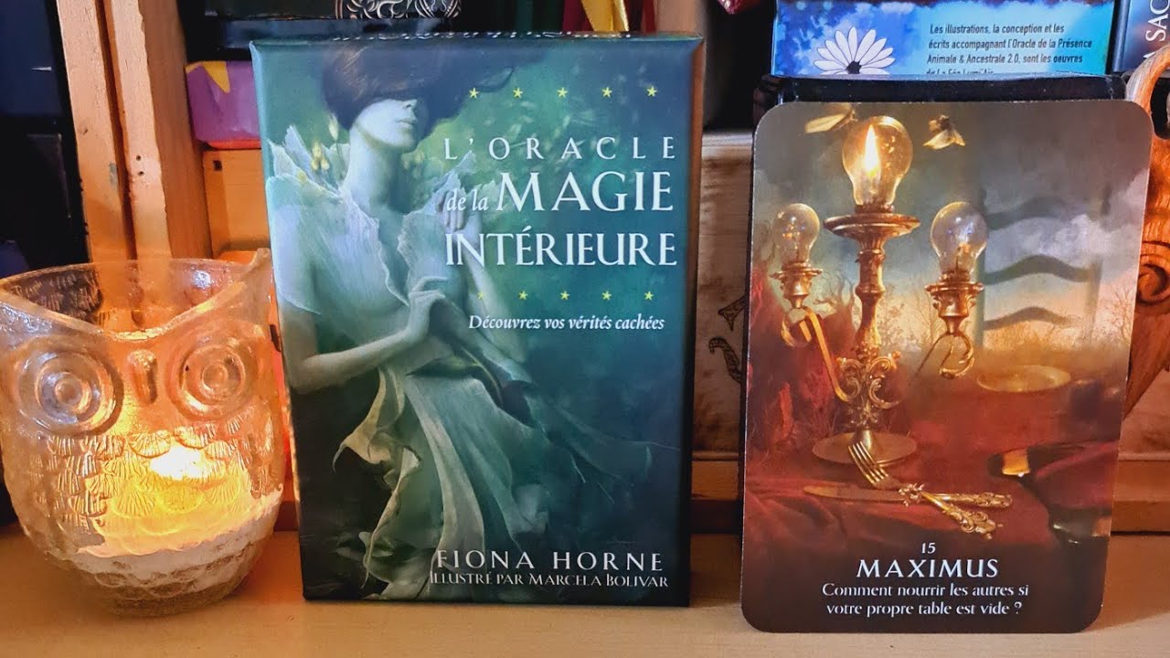 L'Oracle de la magie intérieure & tirage 1 carte
