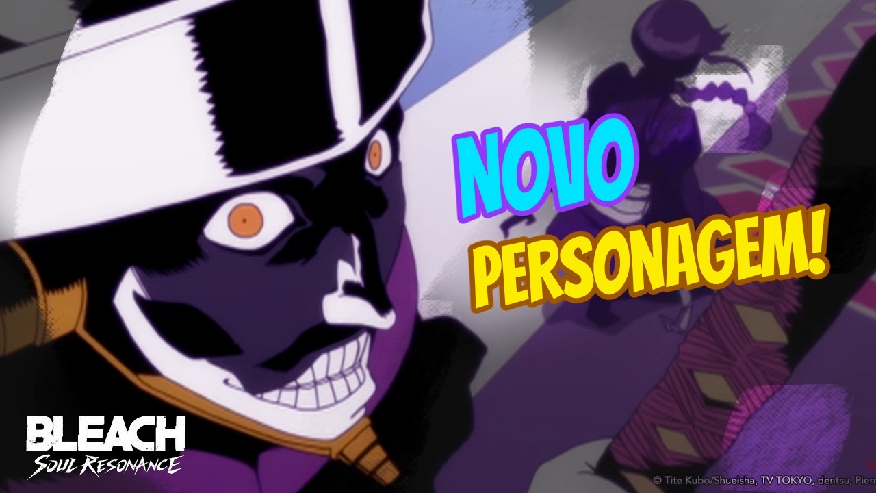 Novo Personagem Chegou! Mayuri! Bleach Soul Resonance
