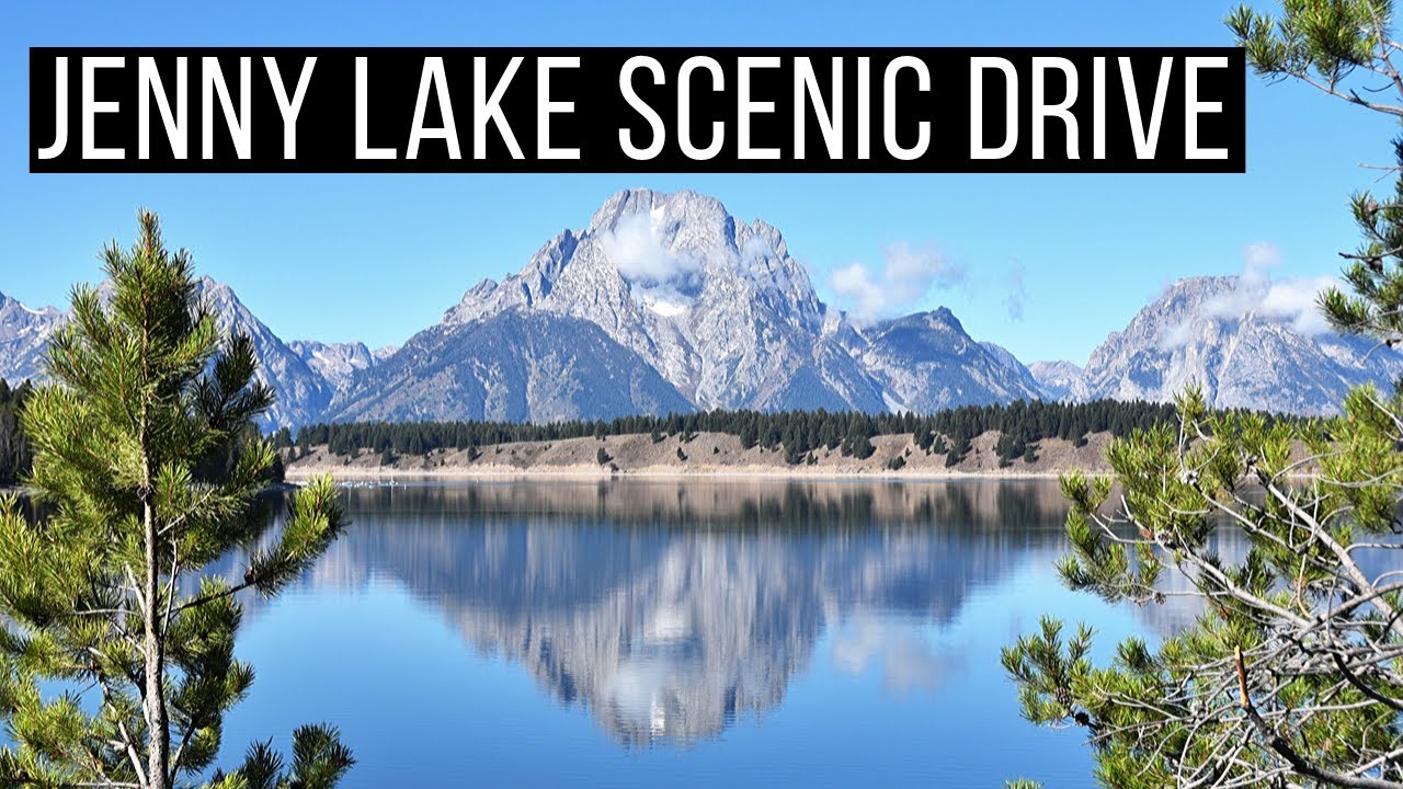🚗 Jenny Lake Scenic Drive | Grand Teton National Park | Grand Teton Scenic Drive