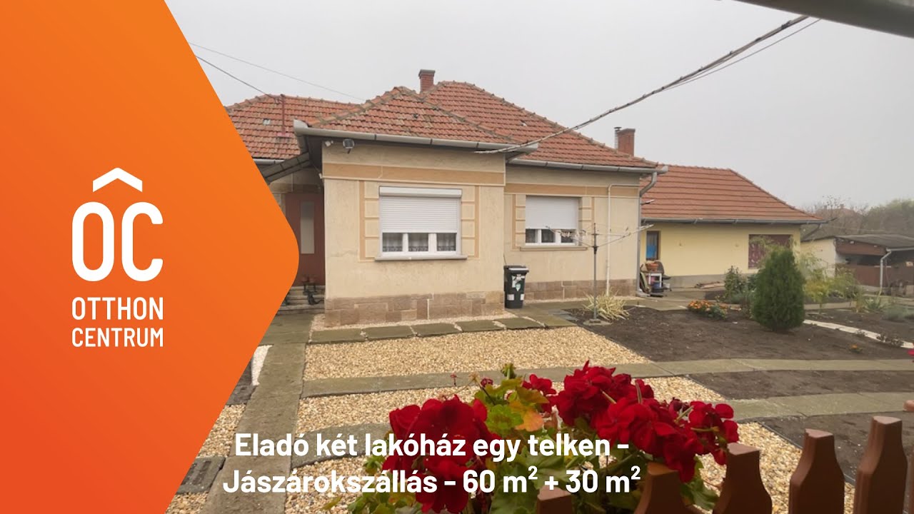 Eladó két lakóház egy telken - Jászárokszállás - 60 m² + 30 m²