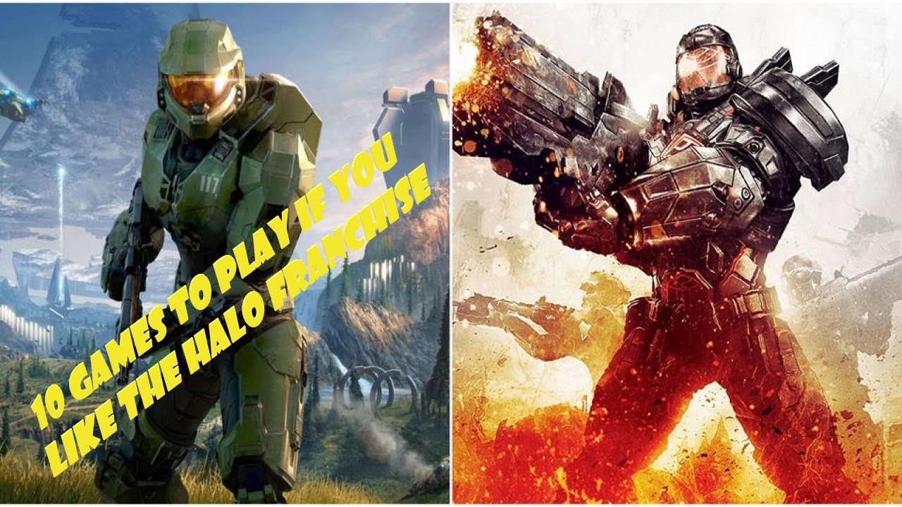10 Games To Play If You Like The Halo Franchise