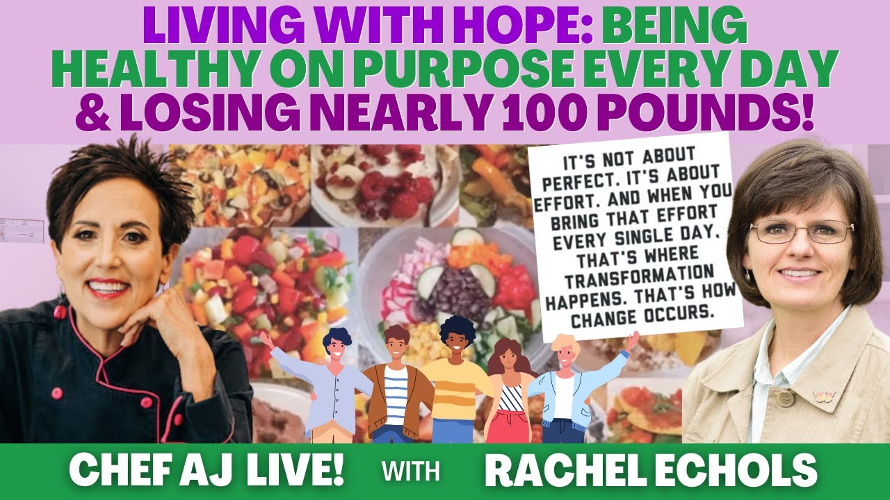 Rachel Echols, Living with HOPE: Being Healthy On Purpose Every day & Losing Nearly 100 Pounds!