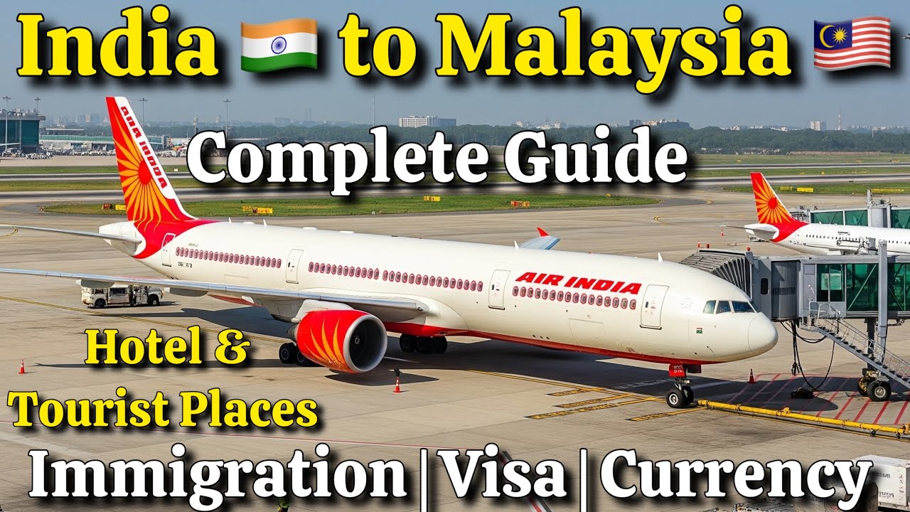 Delhi to Kuala Lumpur Malaysia Airindia Flight Complete Information | Delhi Airport Terminal 3