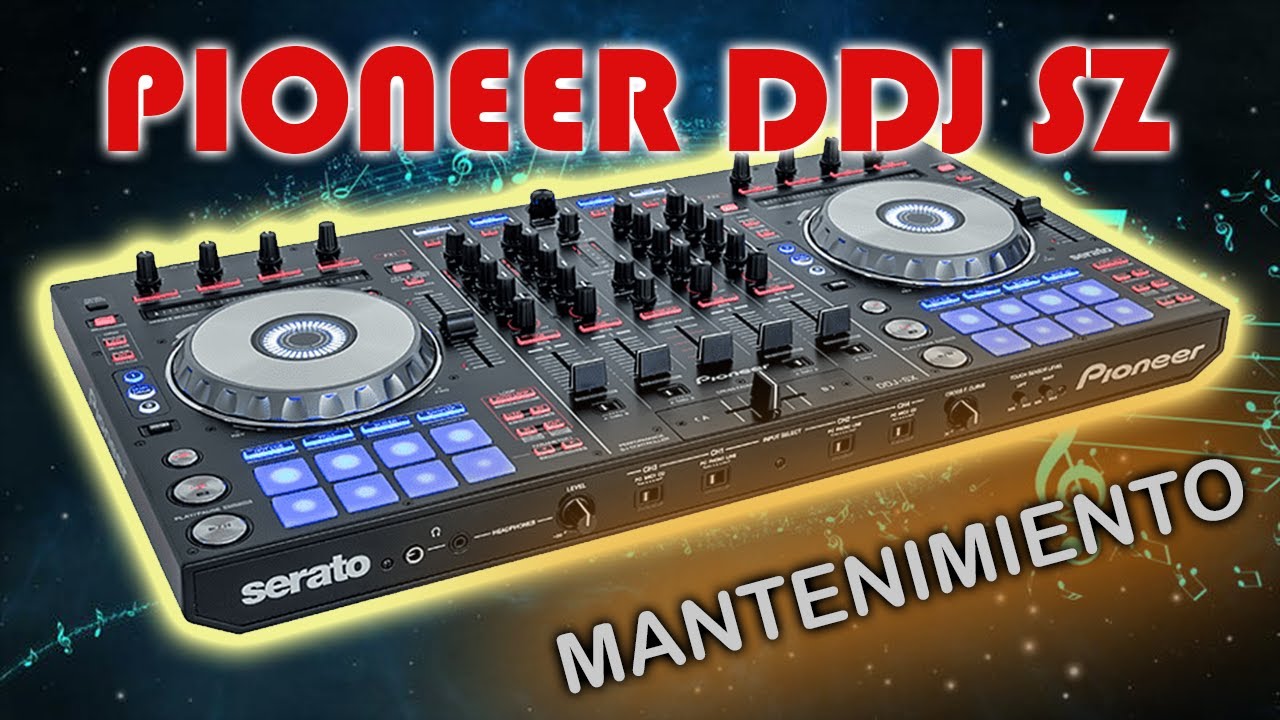 🎶👍Pioneer DDJ SZ - Mantenimiento - Pads no funcionan...👍
