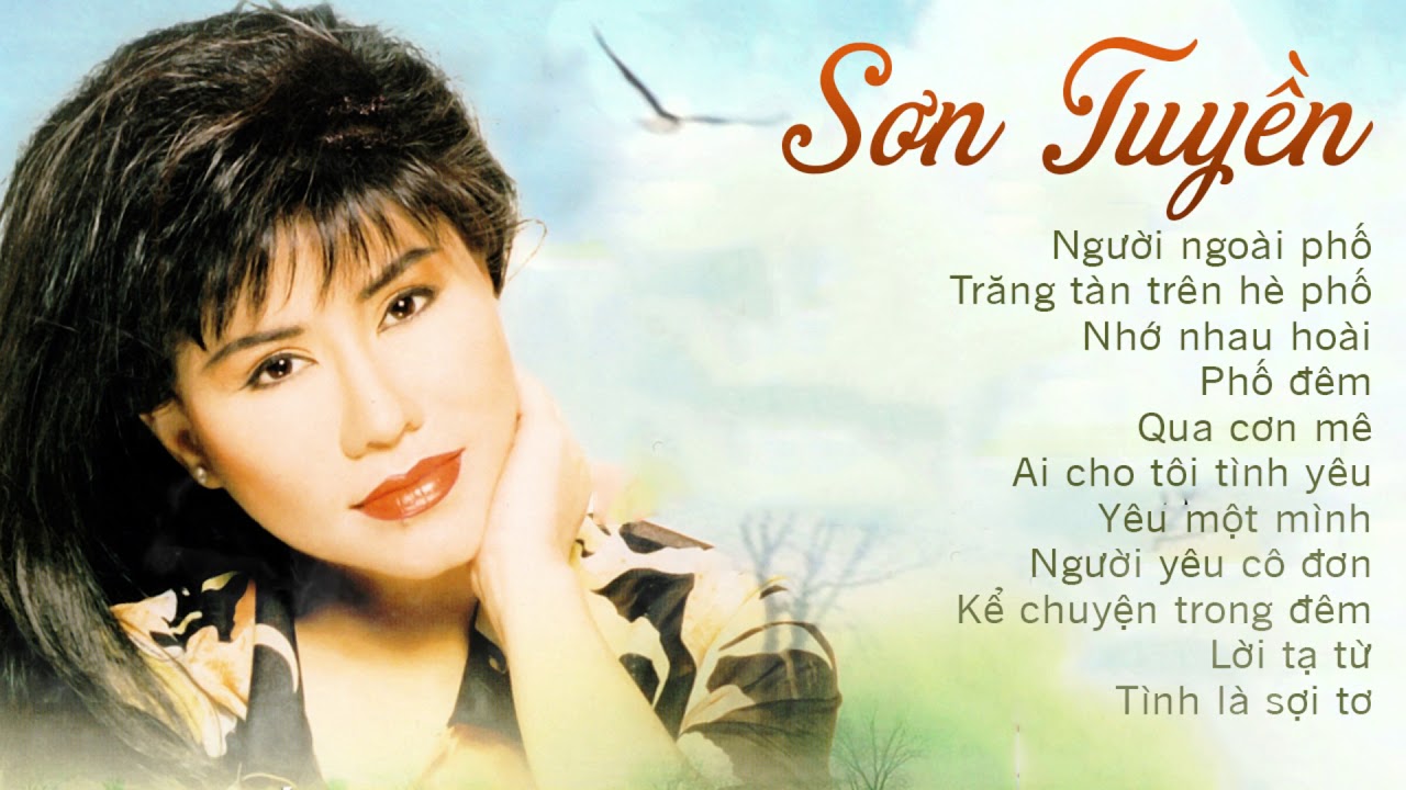 SƠN TUYỀN hát gì mà hay vậy trời - Nhạc Vàng Xưa Sơn Tuyền Tuyển Chọn NGHE LÀ NGHIỆN