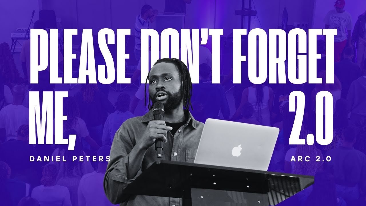 Please Don't Forget Me, 2.0 | Daniel Peters
