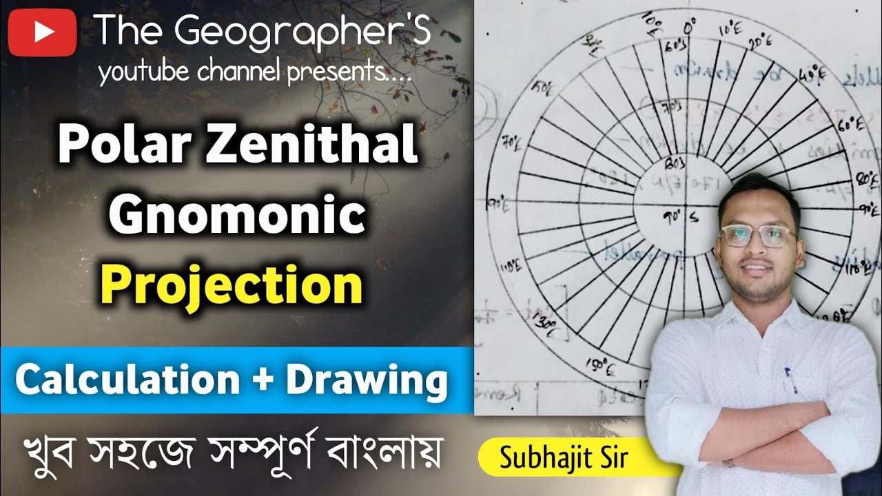 Polar Zenithal Gnomonic Projection || Map Projection || Geography