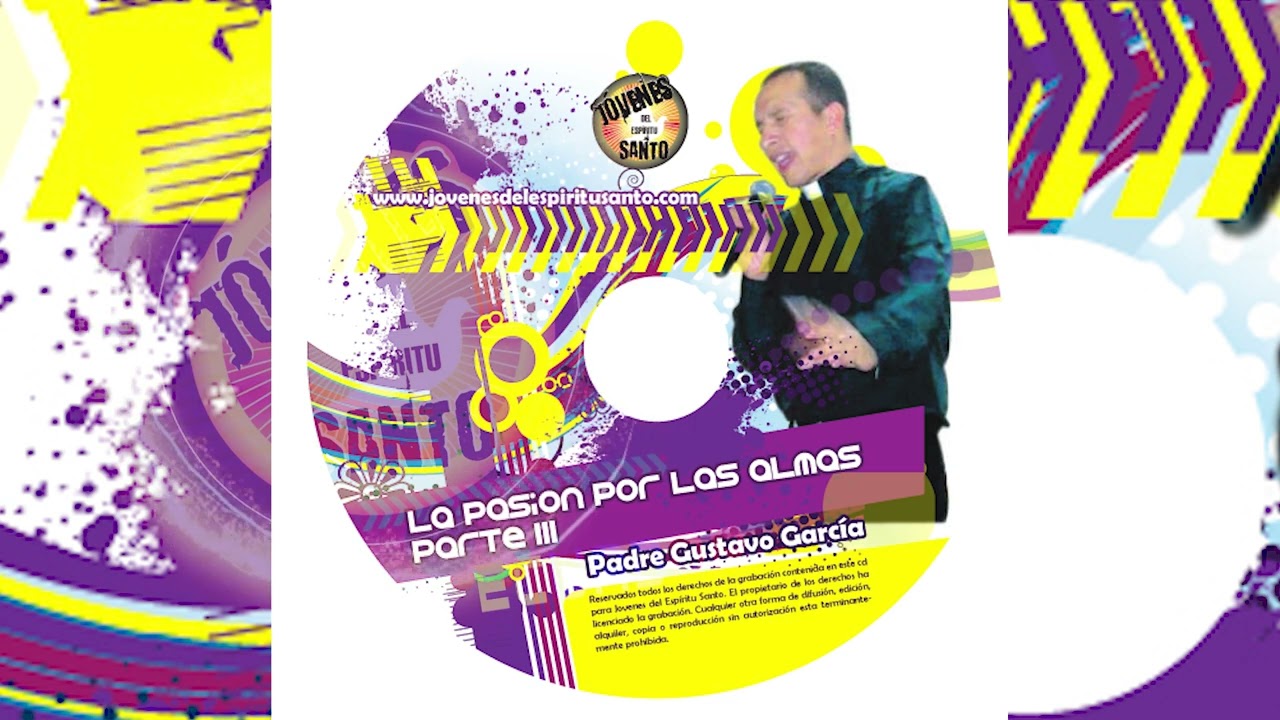 LA PASION POR LAS ALMAS 3 - Padre Gustavo García Bohórquez.