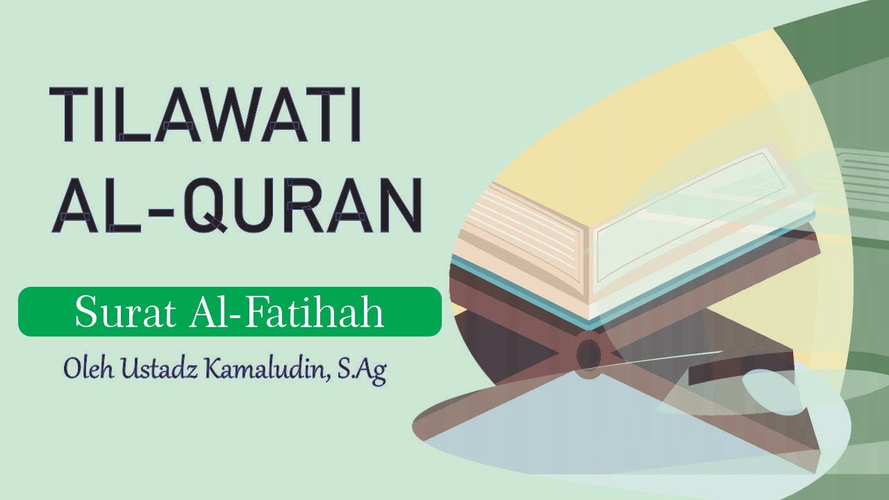 Surat Al-Fatihah Metode Tilawati