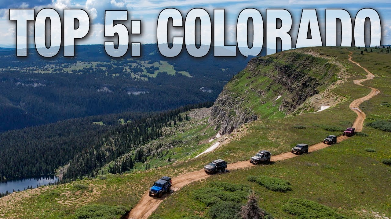 Colorado's Top 5 Off Road Trails