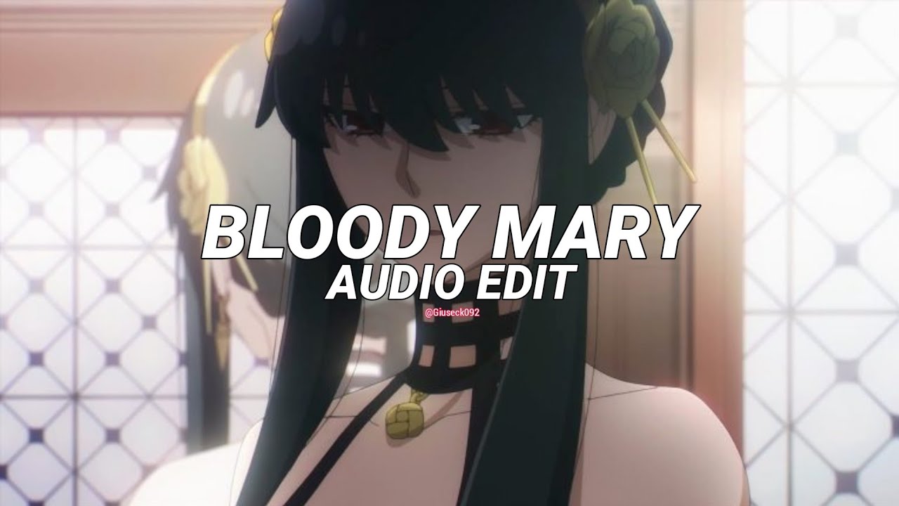 bloody mary - lady gaga 「edit audio」