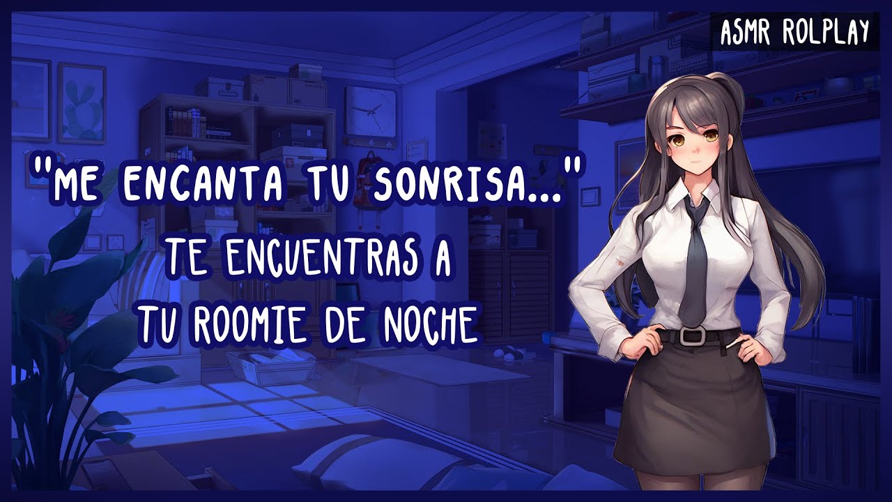 ASMR ROLPLAY || ♡ TE ENCUENTRAS A TU ROOMIE DE NOCHE ♡
