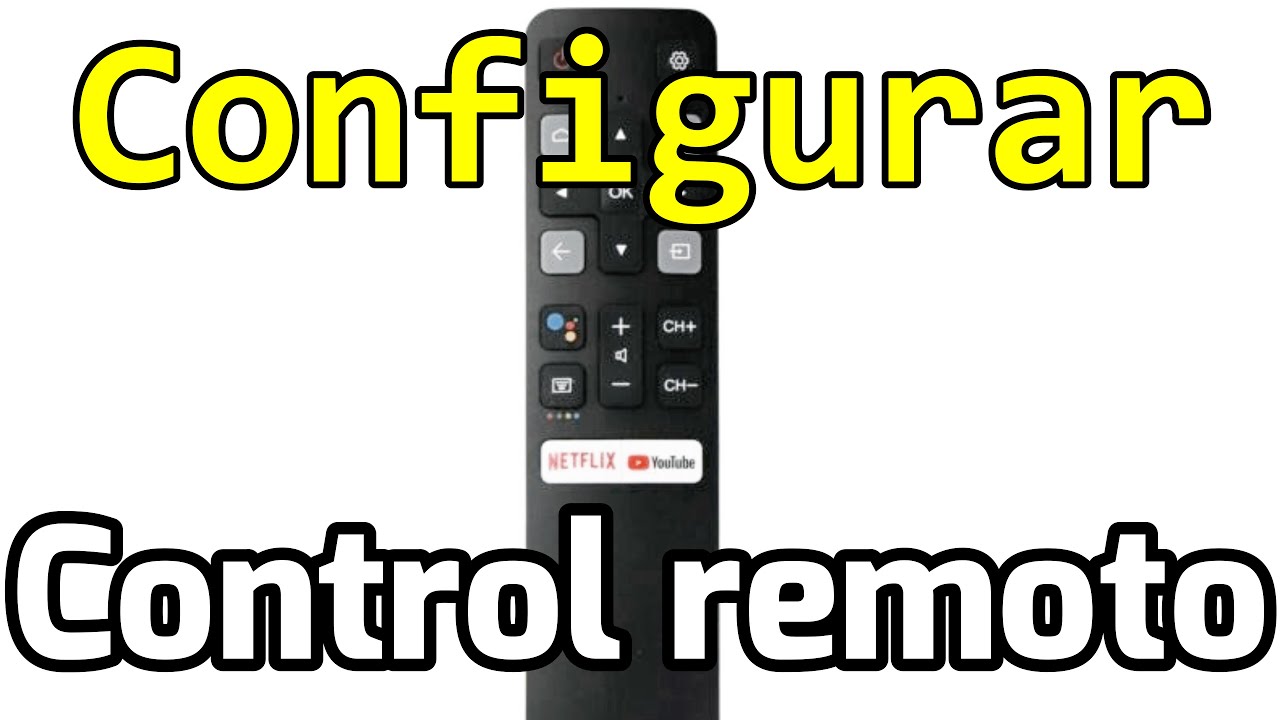 Arreglar control remoto tv tcl rca hitachi con android tv Configurar vincular emparejar control tv