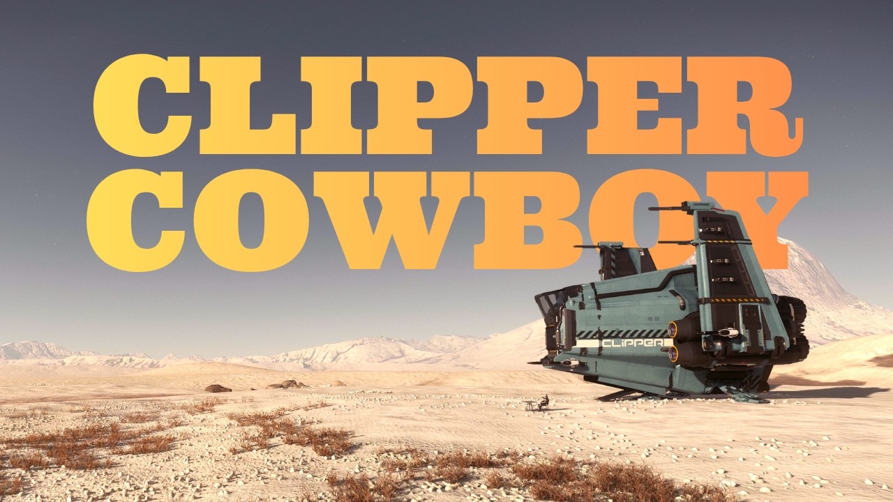 Clipper Cowboy (machinima) Ship Showdown 2956 Phase 1 Submission