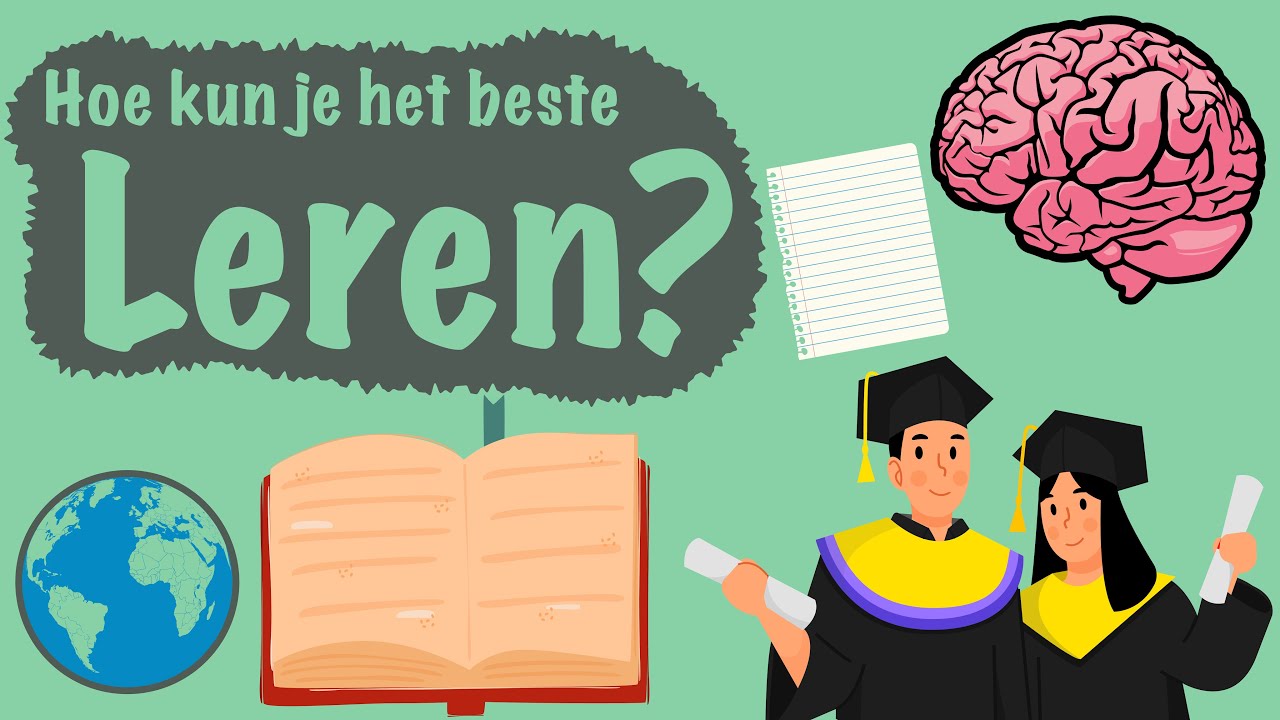 Tips om efficiënt te leren en studeren