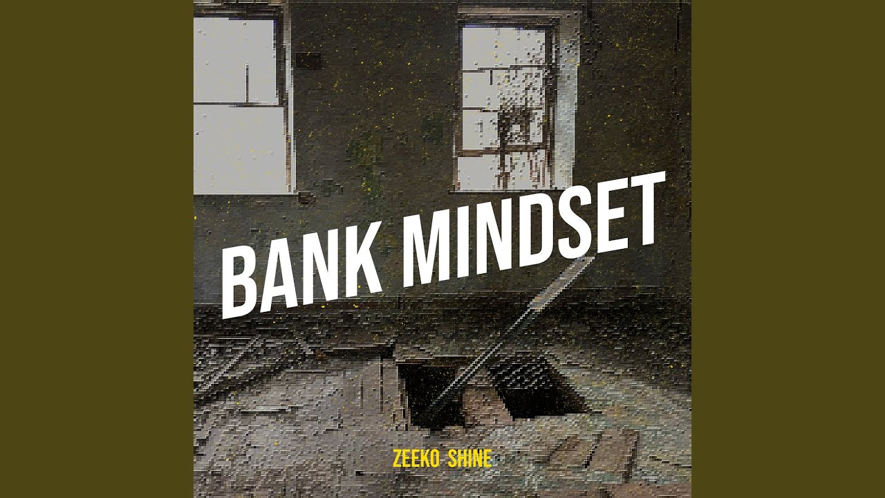 Bank Mindset
