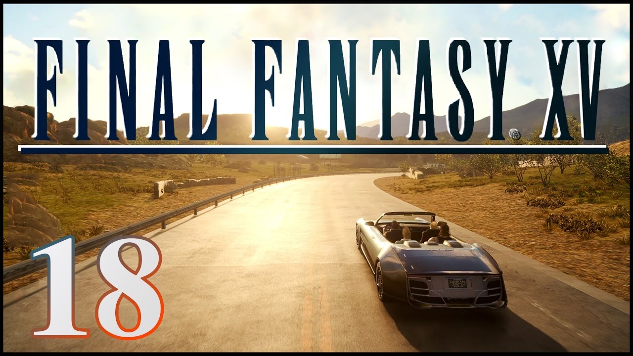 18 FINAL FANTASY XV ita - Fine capitolo 2: Boss Loqi
