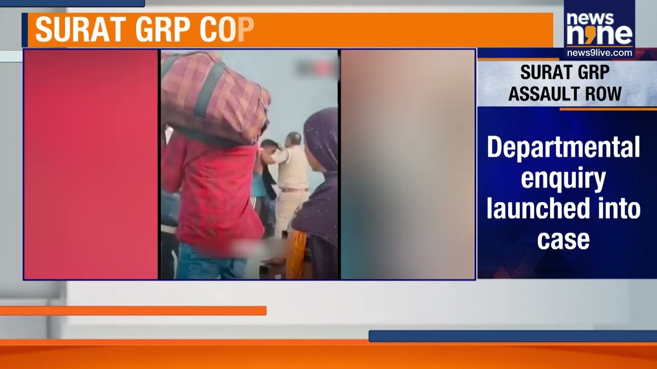 Surat GRP Officer Transferred After Viral Assault Video Sparks Outrage | News9