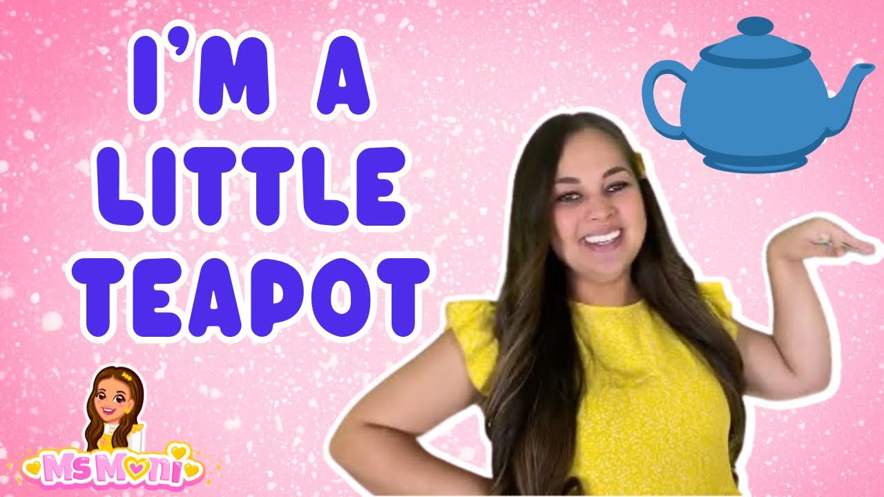 I'm A Little Teapot | Fun Kids Songs & Nursery Rhymes | Ms Moni