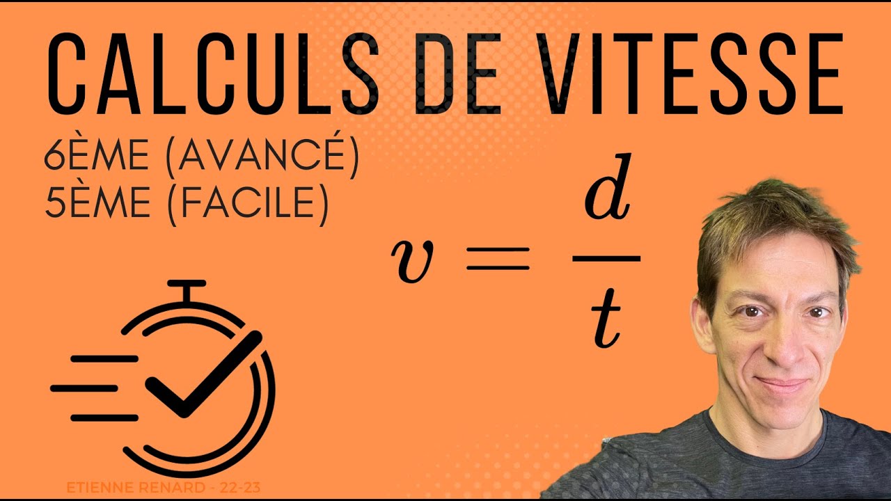 Calculs (simples) de vitesse (6ème - 5ème)