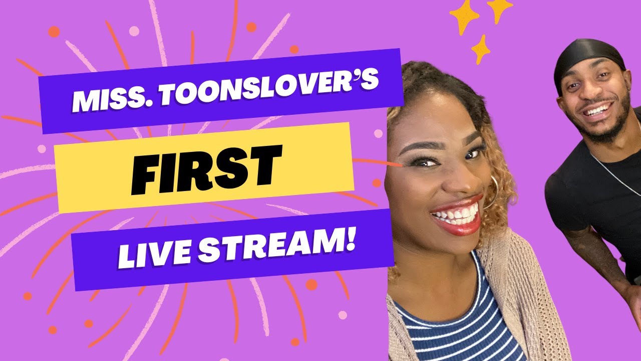Miss. Toonslover First Live