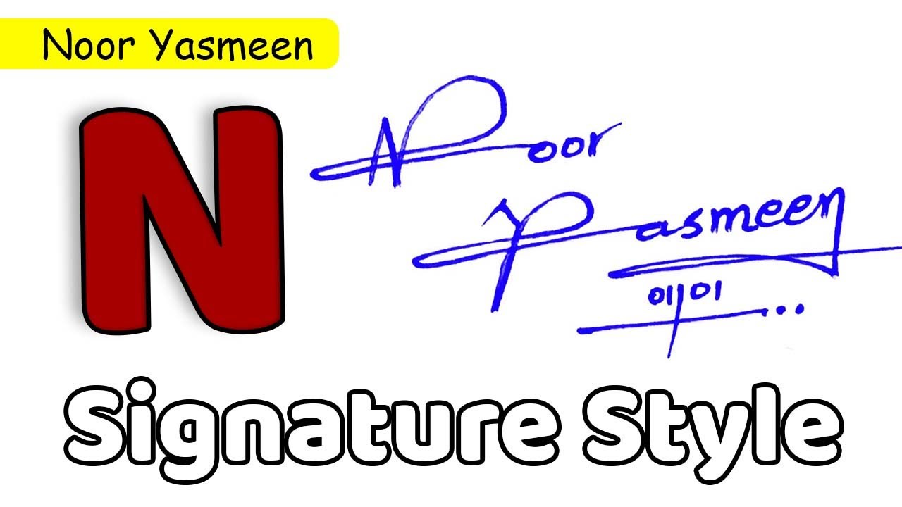 ✅ Noor Yasmeen Name Signature Style | N Signature Style | Signature Style of My Name Noor Yasmeen