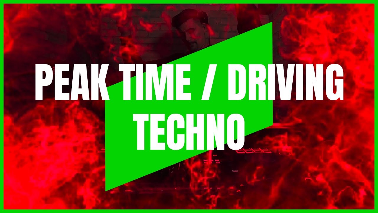 PEAK TIME / DRIVING TECHNO | MIX 141 | 131-138BPM