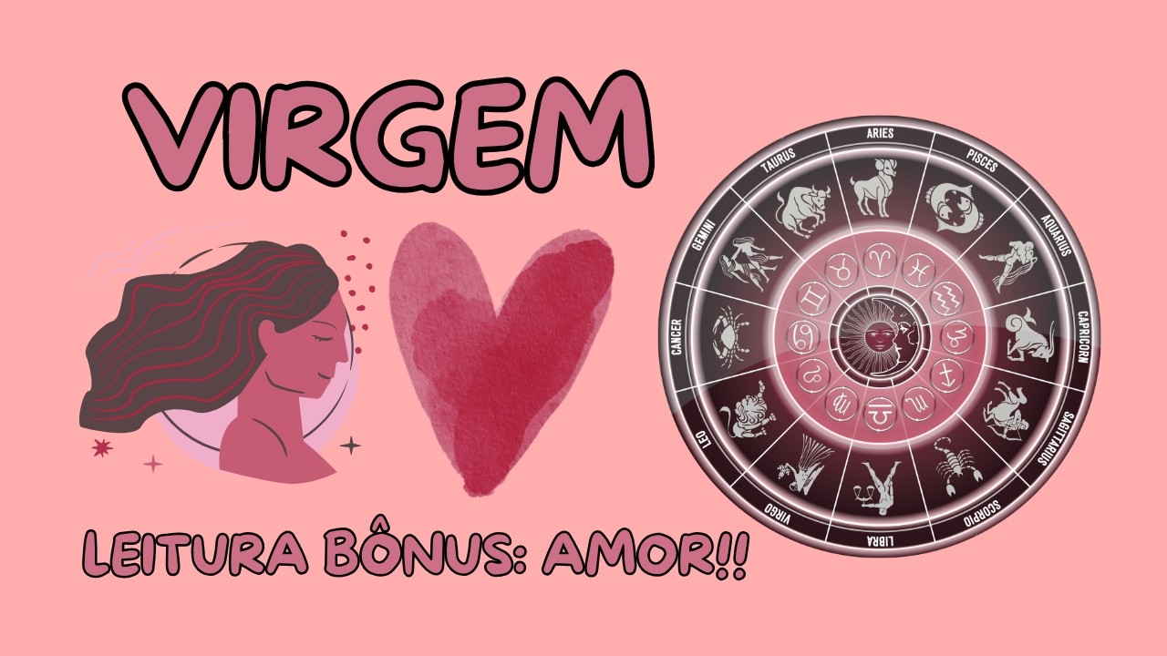 VIRGEM BÔNUS - ALGUÉM REORGANIZA A PRÓPRIA VIDA PARA PODER ENTRAR NA SUA! VEM RELACIONAMENTO AÍ...?