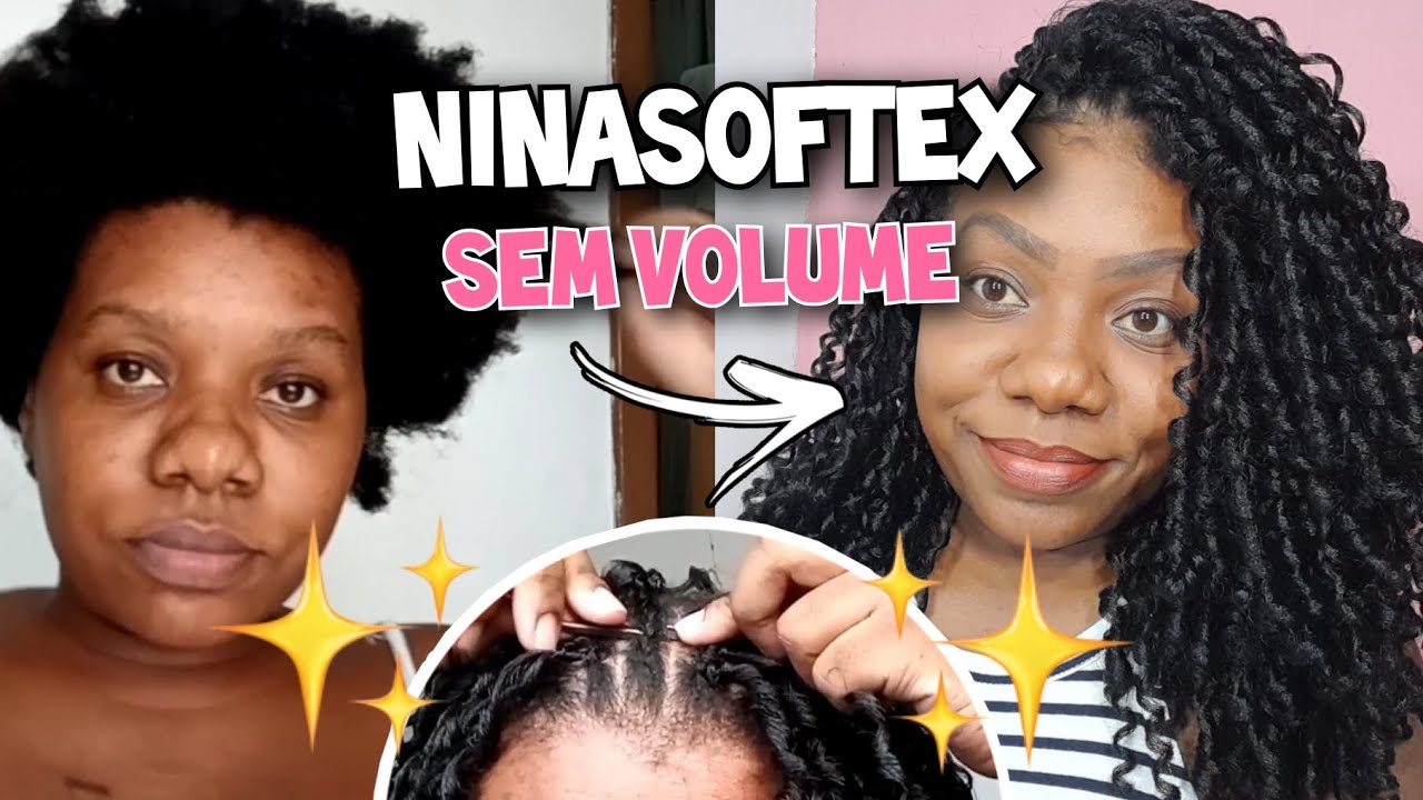 COMO FAZER CROCHET BRAIDS COM NINA SOFTEX | Sozinha e Sem volume ✨