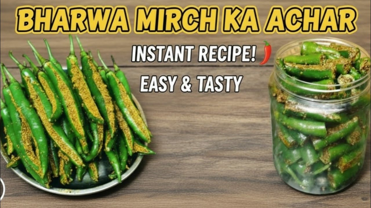5 Min में मिर्च का अचार-ऐसा नया तरीका की सालो नहीं होगा ख़राब| Quick Hari Mirch Ka Achar Kaise Banaen