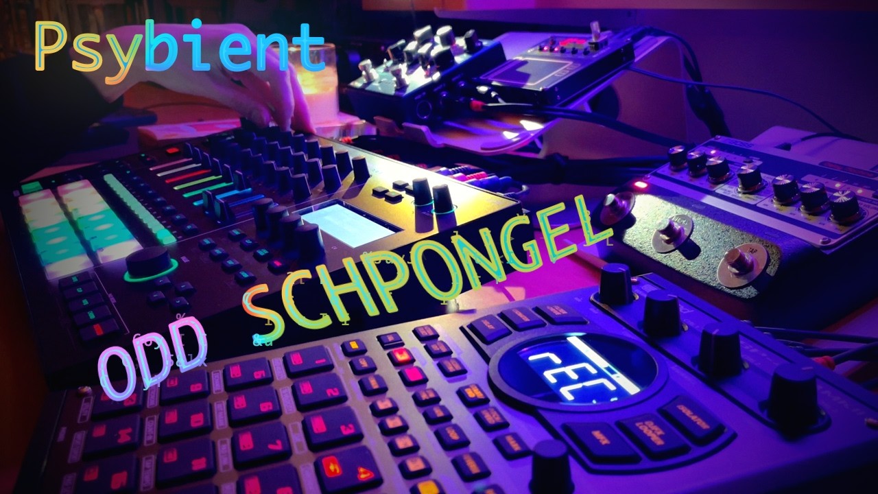 Jamuary 2026 #22 - Psybient: Odd Schpongel / MC-707, DM-101, Kaoss Pad NTS-3, Collider, SP-404 MKII