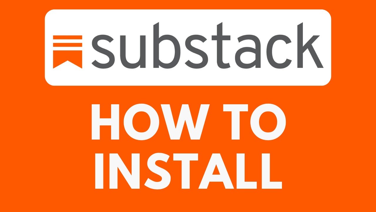How To Install Substack on Android