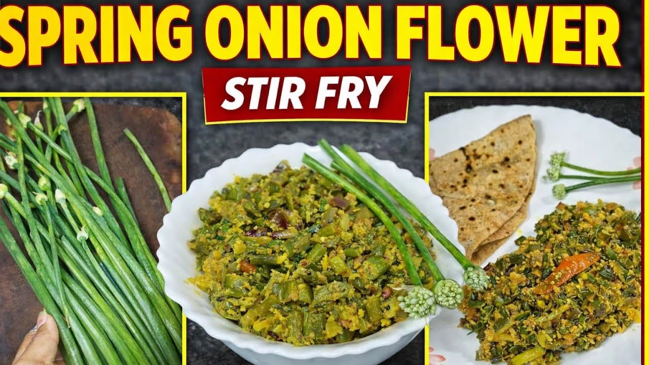  Spring Onion Flower Stir Fry So Tasty & Healthy | ಈರುಳ್ಳಿ ಹೂವಿನ ಪಲ್ಯ | Breakfast Recipe 