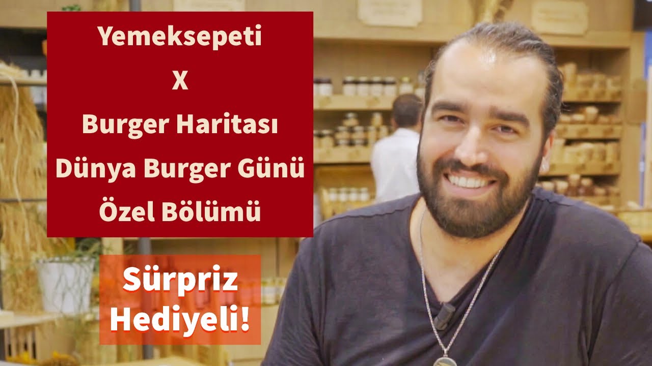 Yemeksepeti X Burger Haritası: 22 Ağustos D&uuml;nya Burger G&uuml;n&uuml; &Ouml;zel B&ouml;l&uuml;m&uuml; &ndash; 5 Kişiye Hediye &Ccedil;eki