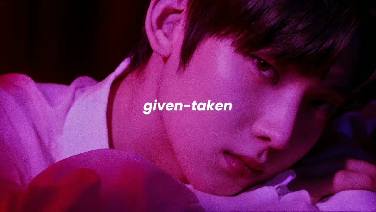 enhypen - given-taken (slowed + reverb)